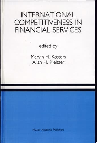 International Competitiveness in Financial Services A Special Issue of the Journal of Financial Services Research, Vol 4