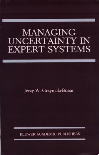 Managing Uncertainty in Expert Systems