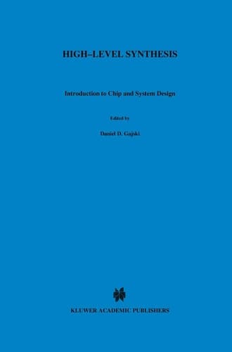 High — Level Synthesis Introduction to Chip and System Design