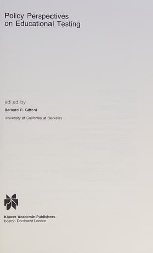 Policy Perspectives on Educational Testing (Evaluation in Education and Human Services)