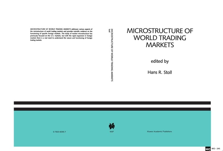 Microstructure of World Trading Markets A Special Issue of the Journal of Financial Services Research
