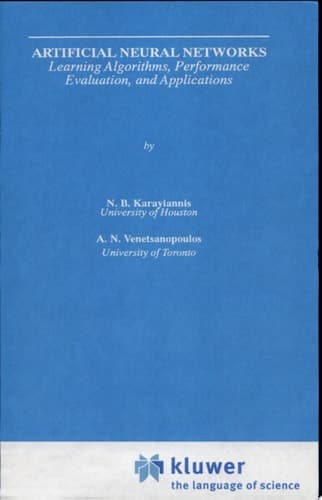 Artificial Neural Networks Learning Algorithms, Performance Evaluation, and Applications