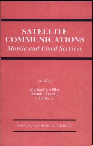 Satellite Communications Mobile and Fixed Services