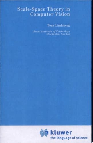 Scale-Space Theory in Computer Vision