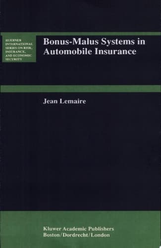 Bonus-Malus Systems in Automobile Insurance