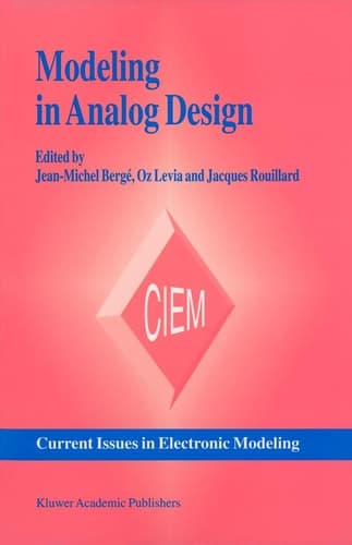 Modeling in Analog Design (Current Issues in Electronic Modeling, 2)