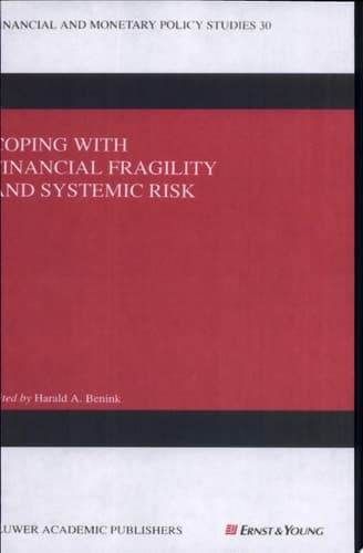 Coping with Financial Fragility and Systemic Risk