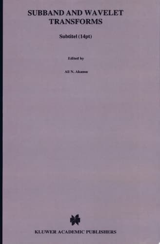 Subband and Wavelet Transforms Design and Applications