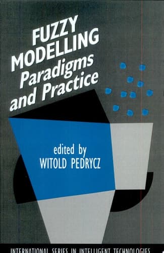 Fuzzy Modelling Paradigms and Practice