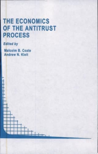 The Economics of the Antitrust Process