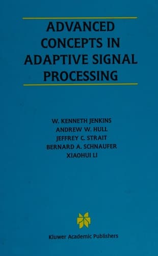 Advanced Concepts in Adaptive Signal Processing