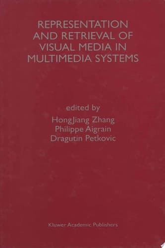 Representation and Retrieval of Visual Media in Multimedia Systems