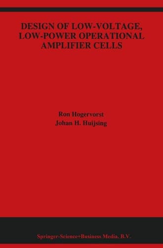 Design of Low-Voltage, Low-Power Operational Amplifier Cells