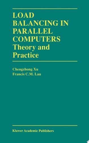 Load Balancing in Parallel Computers Theory and Practice