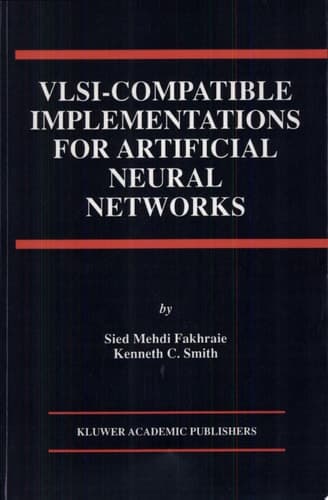 VLSI — Compatible Implementations for Artificial Neural Networks