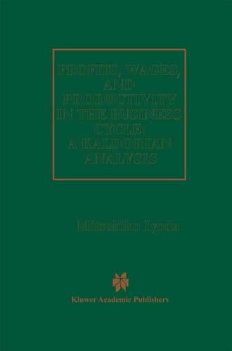 Profits, Wages and Productivity in the Business Cycle: A Kaldorian Analysis