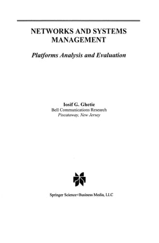 Networks and Systems Management Platforms Analysis and Evaluation