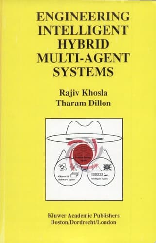 Engineering Intelligent Hybrid Multi-Agent Systems