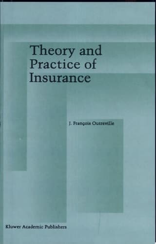 Theory and Practice of Insurance