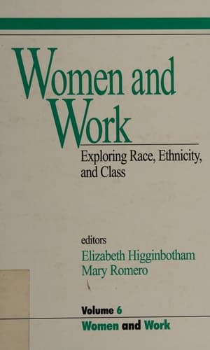 Women and Work Vol 6: Exploring Race, Ethnicity and Class