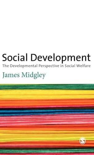 Social Development: The Developmental Perspective in Social Welfare