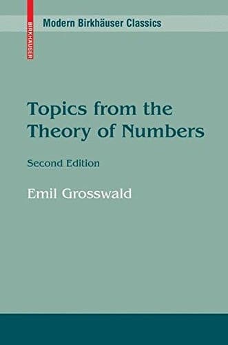 Topics from the Theory of Numbers