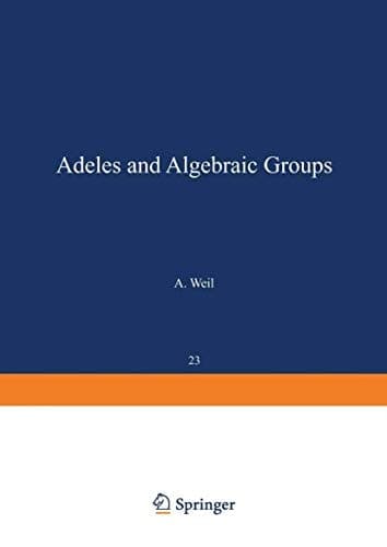 Adeles and Algebraic Groups