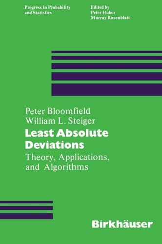 Least Absolute Deviations: Theory, Applications and Algorithms (Progress in Probability)