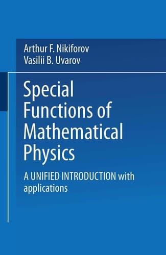 Special Functions of Mathematical Physics A Unified Introduction with Applications