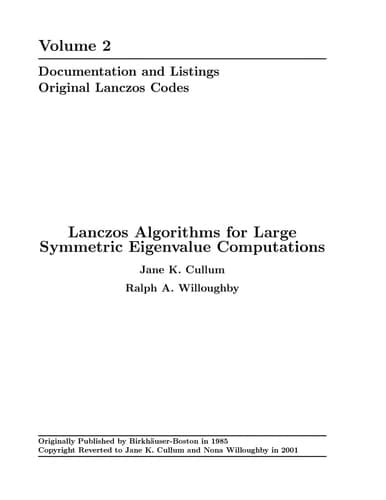 Lanczos Algorithms for Large Symmetric Eigenvalue Computations Vol. II Programs (Progress in Scientific Computing)