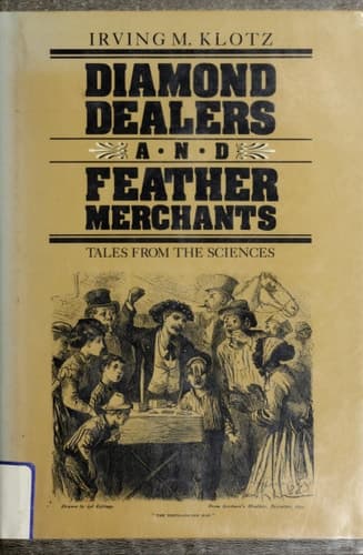 Diamond Dealers and Feather Merchants: Tales from the Sciences
