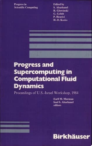 Progress and Supercomputing in Computational Fluid Dynamics