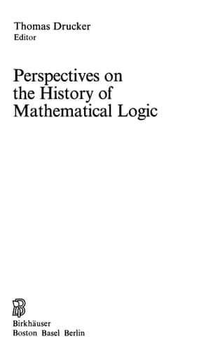 Perspectives on the History of Mathematical Logic
