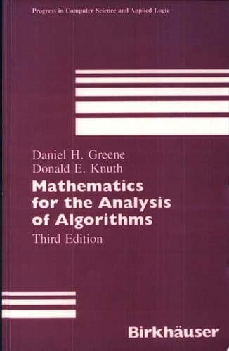Mathematics for the Analysis of Algorithms