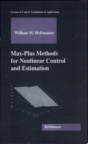 Max-Plus Methods for Nonlinear Control and Estimation