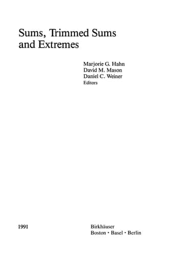 Sums, Trimmed Sums and Extremes (Progress in Probability)