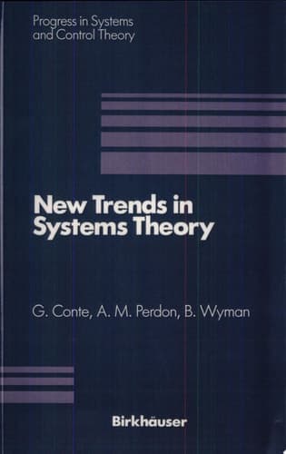 New Trends in Systems Theory Proceedings of the Università Di Genova-The Ohio State University Joint Conference, July 9-11, 1990