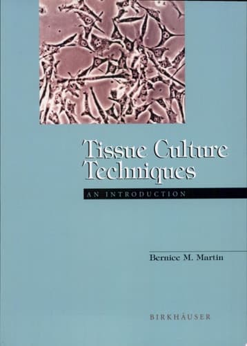 Tissue Culture Techniques An Introduction