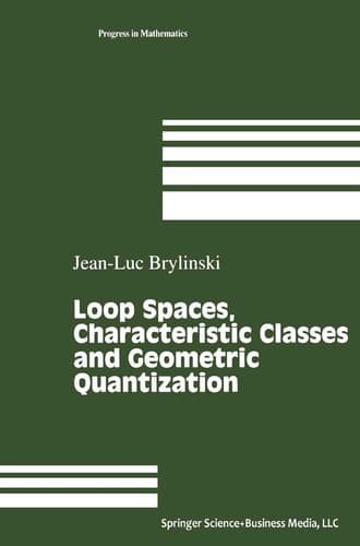 Loop Spaces, Characteristic Classes, and Geometric Quantization