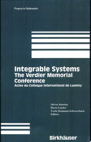 Integrable Systems Actes Du Colloque International de Luminy