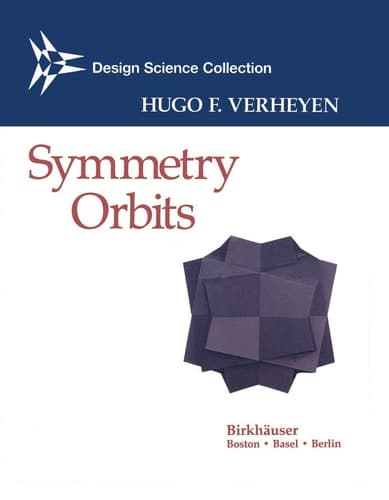 Symmetry Orbits (Design Science Collection)