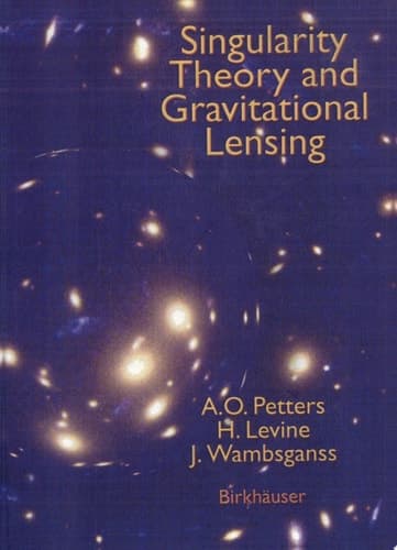 Singularity Theory and Gravitational Lensing