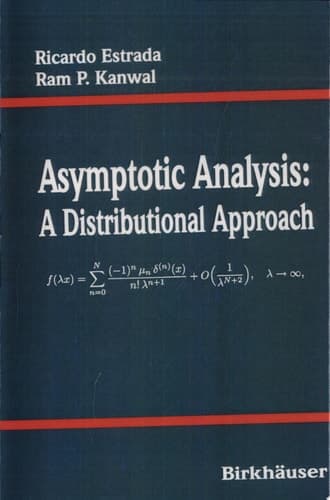 Asymptotic Analysis A Distributional Approach