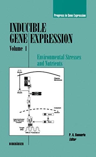 Inducible Gene Expression, Volume 1 Environmental Stresses and Nutrients