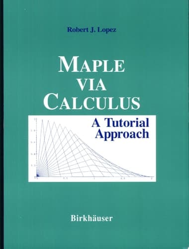 Maple via Calculus A Tutorial Approach