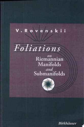 Foliations on Riemannian Manifolds and Submanifolds