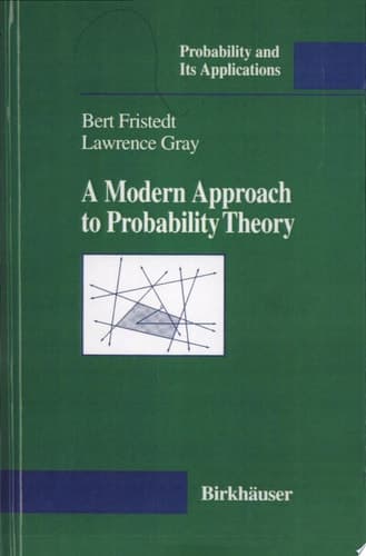 A Modern Approach to Probability Theory