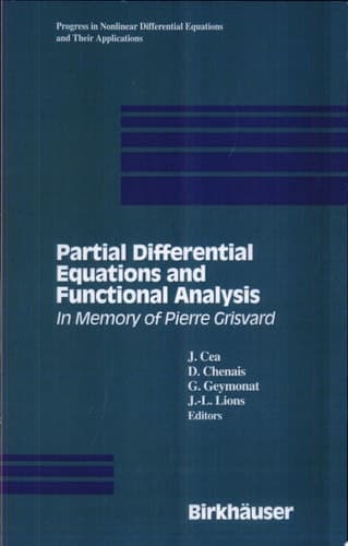 Partial Differential Equations and Functional Analysis In Memory of Pierre Grisvard
