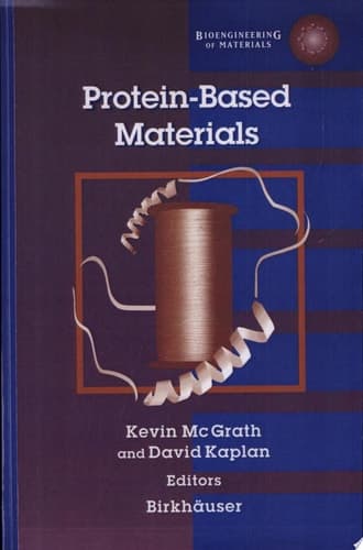 Protein-Based Materials