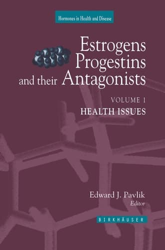 Estrogens, Progestins, and Their Antagonists Health Issues